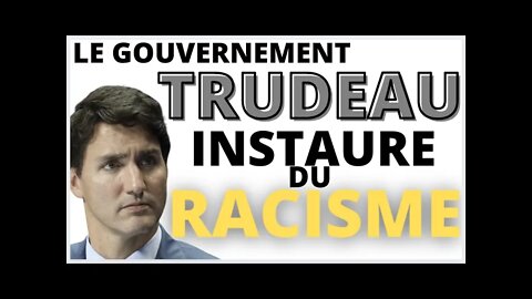 Le show de Maxime - Ep. 35: Le gouvernement Trudeau instaure du racisme systèmique.