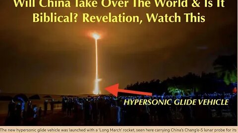 Will China Take Over The World & Is It Biblical? Revelation, Watch This