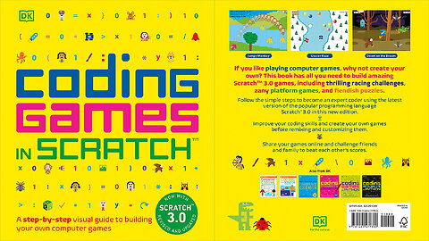 Coding Games in Scratch: Building Your Own Computer Games