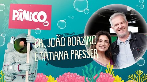 SOMOS MACHISTAS? - Dr. Joao Borzino e Tatiana Presser | PÂNICO - 27/02/2020 - AO VIVO