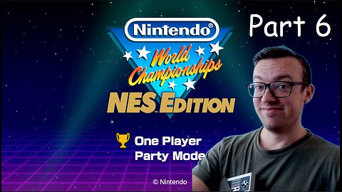 Nintendo World Championships NES Edition - Part 6