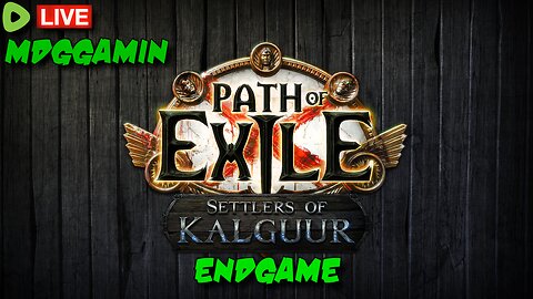 🔴LIVE-Path of Exile- Endgame Chocolate Rain Build-#RumbleTakeover