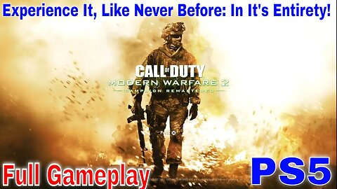 Call of Duty: Modern Warfare 2: Campaign Remastered (PS5) Entire Gameplay