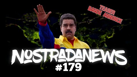 Teaser NostradaNews #179 Live Dimanche 19h