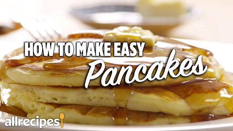 How to Make Easy Pancakes | Allrecipes.com
