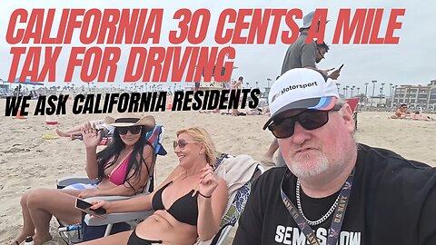 California .30 Cents A Mile Tax On All Cars Driven