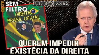 O PT quer impedir a existência da oposição