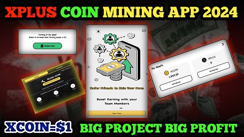 new minnig app 2024|xplus coin mining application|ayanvlogs42|