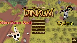 Dinkum with Video Gamer Sarah : Ep 1