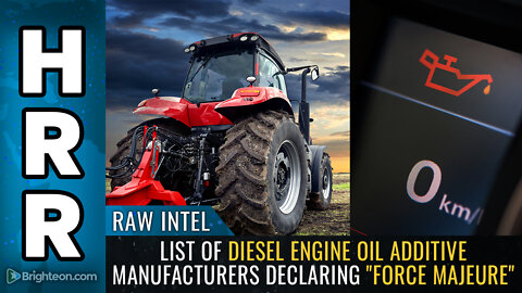 RAW INTEL: List of diesel engine oil additive manufacturers declaring "Force Majeure"