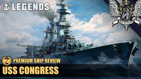 WoWS: Legends - USS Congress - Premium Ship Review