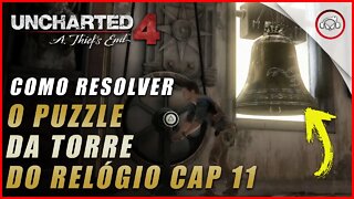 Uncharted 4 Ps5/Ps4/Pc, Como resolver o puzzle da torre do relógio no Cap 11 | Super dica