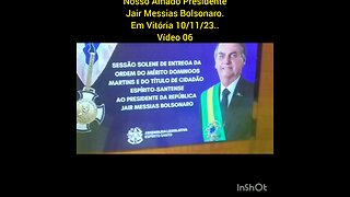 Nosso Amado Presidente Jair Messias Bolsonaro 10/11/23