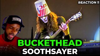 EPIC!! 🎵 Buckethead - Soothsayer REACTION