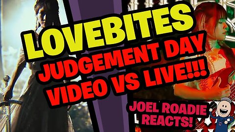 Lovebites Judgement Day - VIDEO VS LIVE!!!!!