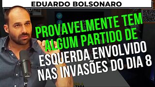 EDUARDO BOLSONARO FALA DO 8 DE JANEIRO – EDUARDO BOLSONARO – CARA A TAPA