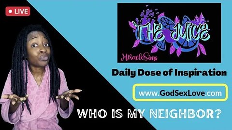 The Juice: Season 9 Episode 45: Who is My Neighbor?