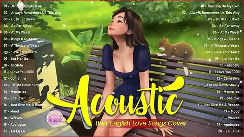 Sweet Cover English Acoustic Love Songs Playlist 2023 ❤️ Soft Acoustic Cover Of Popular Love Songs 3