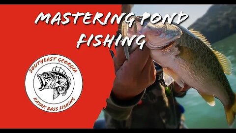 Mastering Pond Fishing: Tips and Techniques in Nevils, GA @nucanoe @GoPro #kayakbassfishing