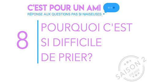 Pourquoi c'est si difficile de prier?