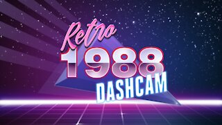 Retro Dashcam - 1988