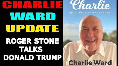 CHARLIE WARD 6/12/22 - ROGER STONE TALKS DONALD TRUMP!!