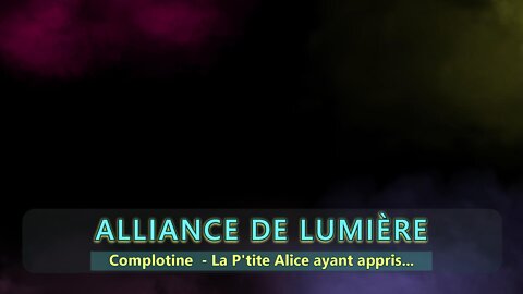 Alliance de Lumière - La P'tite Alice ayant appris