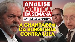 A chantagem da burguesia contra Lula - Análise Política da Semana, com Rui Costa Pimenta - 26/11/22