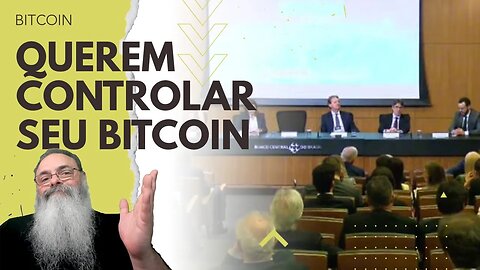 BANCO CENTRAL vai INICIAR REGULAMENTAÇÃO do BITCOIN no BRASIL e isso vai PIORAR o MERCADO MUITO