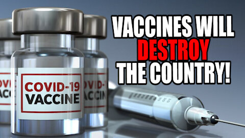 Mandatory Vaccines will SPLIT this Country into 2