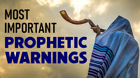 Most Important Prophetic Warnings 08/05/2024