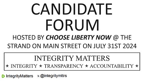 Candidate Forum Hosted by Choose Liberty Now