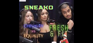 Chivalry vs Equality: Hilarious Sneako Debate on Fresh and Fit 🔥 #sneako #freshandfit #equality