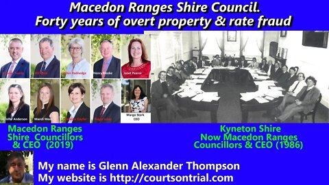 Macedon Ranges Shire Council Forty Years of Property & Rate Fraud V3