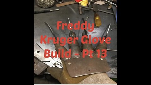 Freddy Kruger Glove Build - Part 13 - Halloween Build - Nightmare in My Garage