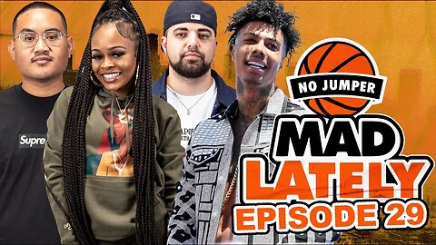 MAD LAtely Ep. 29 w/ Blueface & The Blue Girls Club Season 2