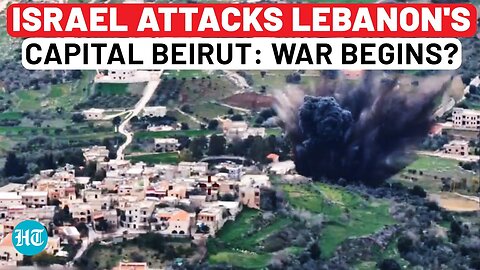 Israel Attacks Lebanon's Capital Beirut: War Begins? IDF Says Strike On Hezbollah Man Who Hit Golan