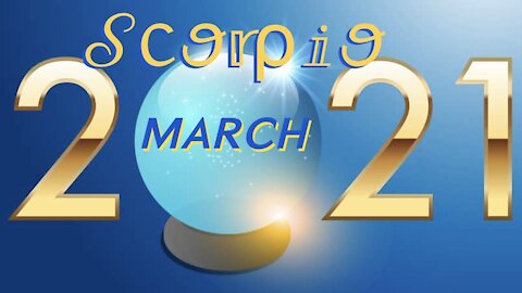 SCORPIO ♏️ A Journey to Self-Love and Personal Freedom ❣️You Deserve Love! — March 2021