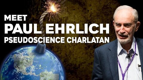 Meet Paul Ehrlich, Pseudoscience Charlatan