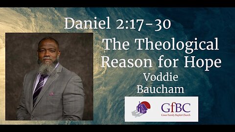 The Theological Reason for Hope l Voddie Baucham