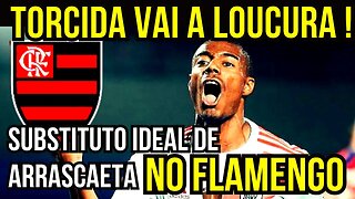 TORCIDA VAI A LOUCURA! SUBSTITUTO DE ARRASCAETA NO FLAMENGO É TRETA!!! NOTÍCIAS DO FLAMENGO