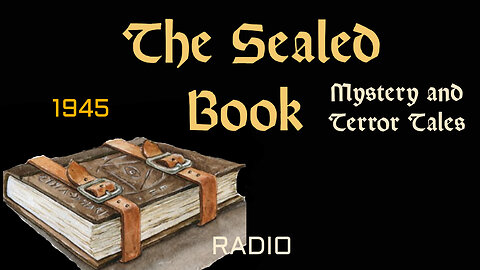 Sealed Book - ep14 Broadway Here I Come