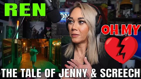 First Time Hearing Ren The Tale Of Jenny & Screech REACTION | Ren Trilogy