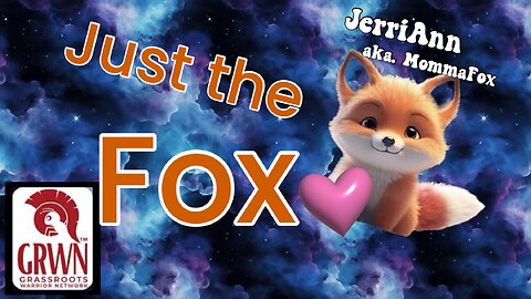 Just the Fox Ep.13 - Armor UP!! Connecting to God & Each other