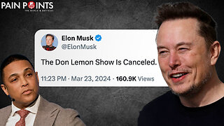 Why Elon Musk Canceled Don Lemon's X Show Before it Piloted.