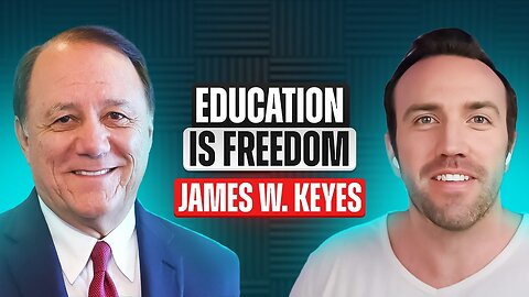 Jim W. Keyes - CEO of 7/11 & Blockbuster | Education Is Freedom