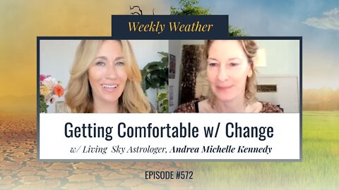 [WEEKLY ASTROLOGICAL WEATHER] Sep 26-Oct 2, 2022 w/ Andrea Michelle Kennedy