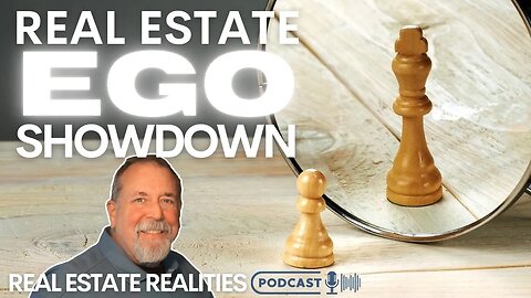 Real Estate Ego Showdown!