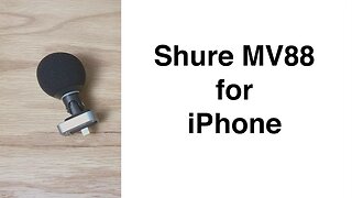 Shure MV88 Microphone Review: Flexible Sound Capture for iPhone