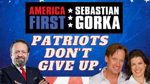 Patriots don't give up. Kevin and Sam Sorbo with Sebastian Gorka on AMERICA First